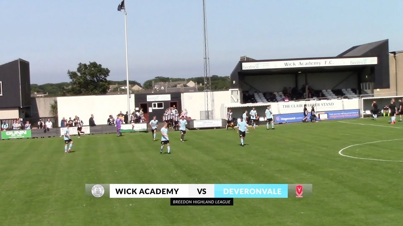 Wick Academy vs Deveronvale | Highlights | Breedon Highland League | 3 August 2019