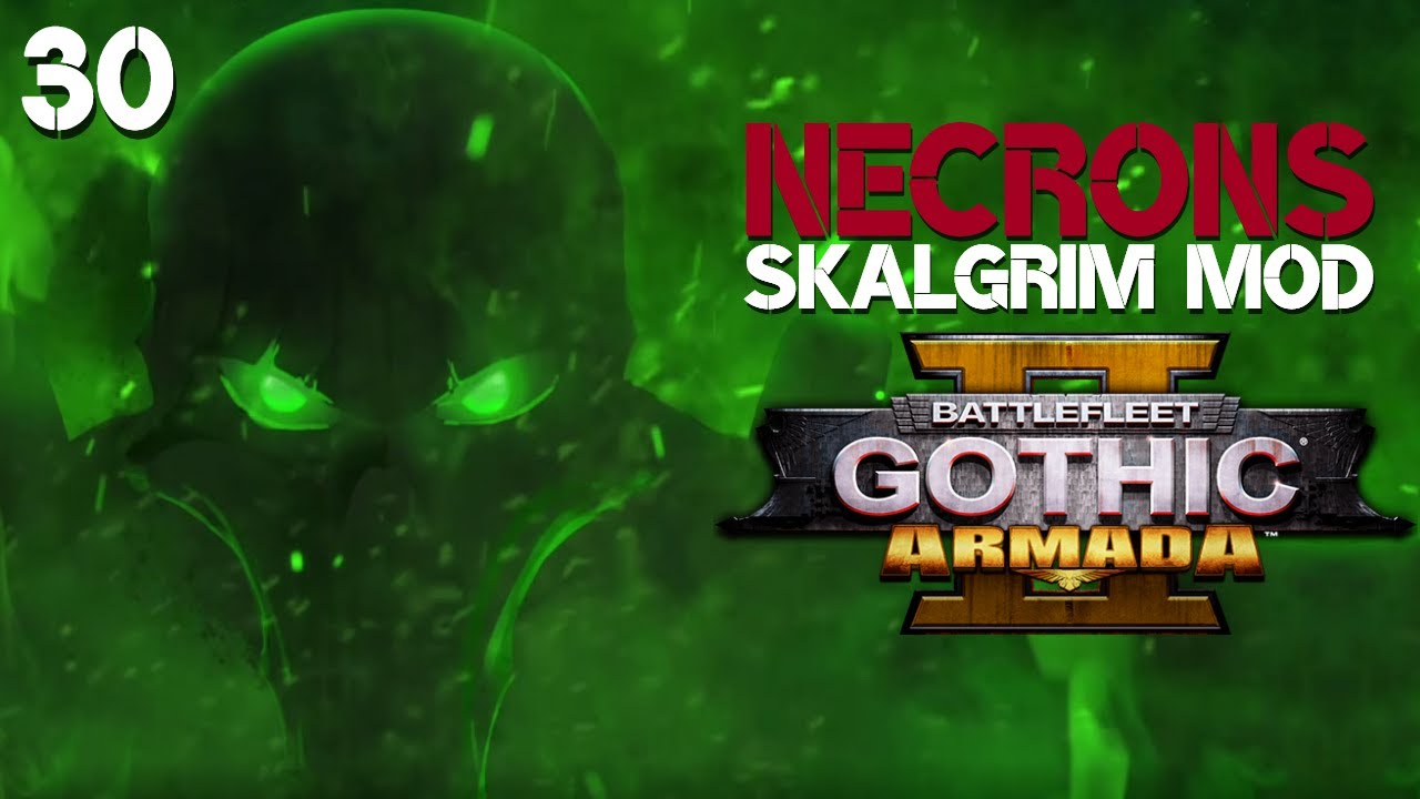 Battlefleet Gothic: Armada 2 | Skalgrim Mod - Necron Campaign #30 | Stasis Field 2.0