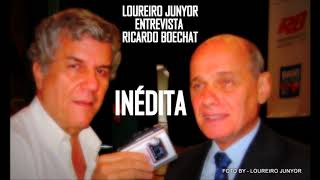 BOICHAT RICARDO - ENTREVISTA - LOUREIRO JUNIOR . ANO 2010