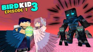 PART 1: BIRD KID 3 (THE REVENGE) - Minecraft Animation