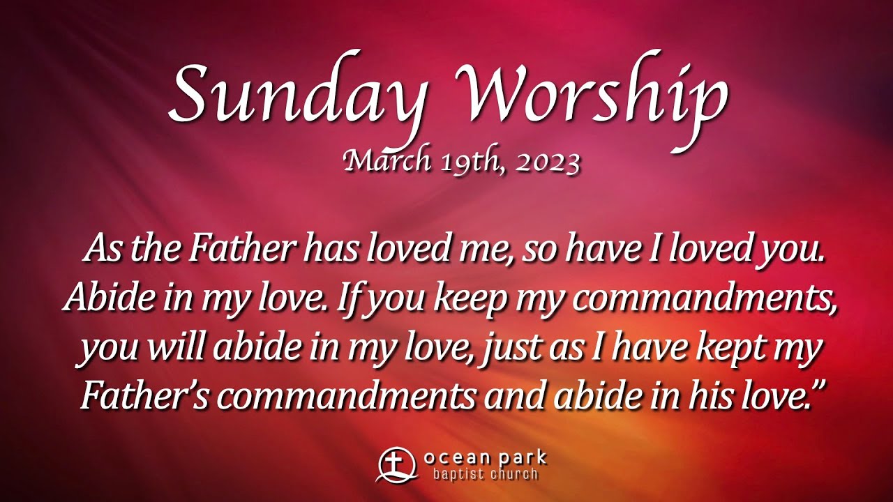 OPBC Sunday Worship - May 22