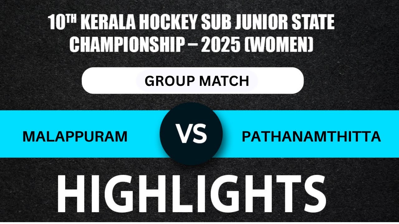 Malappuram vs Pathanamthitta Group Match 10th KERALA HOCKEY SUB JUNIOR STATE CHAMPIONSHIP 2025 WOMEN