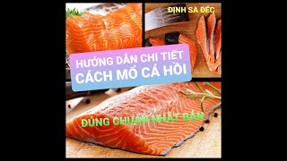 HƯỚNG DẪN CHI TIẾT CÁCH MỔ VÀ RA CÁ HỒI NGUYÊN CON - NGHỀ SUSHI Ở ĐỨC RA SAO?