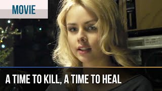 ▶️ A time to kill, a time to heal - Romance | Movies, Films & Series