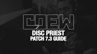 Discipline Priest PVP Guide with Cdew Method Reborn (World of Warcraft Legion Patch 7.3) Discipline Priest PVP Guide with Cdew Method Reborn (World of Warcraft Legion Patch 7.3)