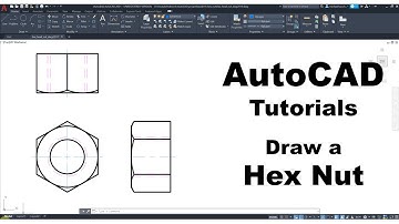 AutoCAD Tutorial - Hex Nut
