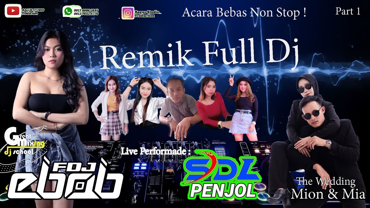 OT. SDL REMIK FULL DJ | Fdj. EBOB Gmik |  PERNIKAHAN ( MION & MIA ) PART 1
