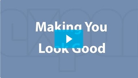 Expand: Making You Look Good