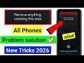 Remove anything covering this area | Pocket mistouch prevention off kaise kare | problem solution ✅