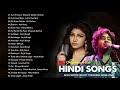 Hindi Romantic Songs October 2020 - Arijit singh,Neha Kakkar,Atif Aslam,Armaan Malik,Shreya Ghoshal