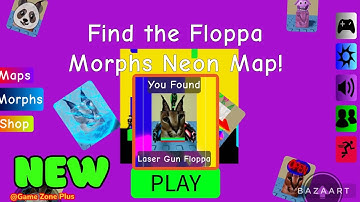 LASER GUN FLOPPA MORPH LOCATION IN NEON MAP. FIND THE FLOPPA MORPHS #roblox #findthefloppamorphs