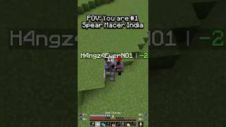 POV: You are #1 Spear Macer in India! 🇮🇳 #minecraft #pvp