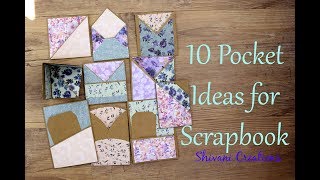 10 Pocket Ideas for Scrapbook/ How to make Pocket for Scrapbook