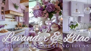 🪻Lavender & Lilac Kitchens | Fresh, Modern & Gorgeous Ideas That Will Wow & Leave You Inspired! 💜