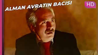 Alman Avrat'ın Bacısı - Alman Usulü Ceza!  | Türk Romantik Komedi Filmi