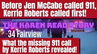 Karen Read Trial BREAKING NEWS, NEW 911 call discovers Kerry Roberts called Canton Police first!