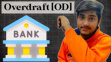 What is Overdraft (OD) in Hindi || Explain With Example 💰