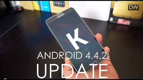 Samsung Galaxy Note 3 KitKat 4.4.2 Official Update: Whats New?