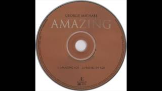 George Michael ‎– Amazing - Freeek! '04