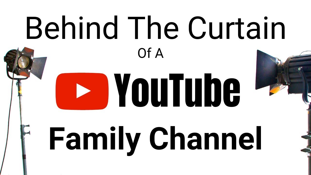 YouTube Family Channel - A Peek Behind the Curtain (IRL)