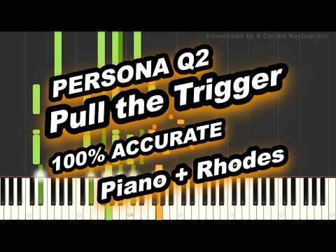 Pull the Trigger (藤田真由美 / Lotus Juice) - PERSONA Q2