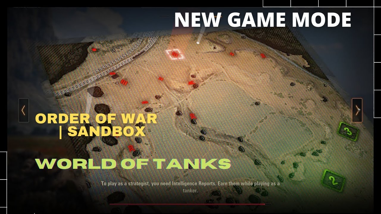 Order of War - World of Tanks - New Game Mode - SANDBOX