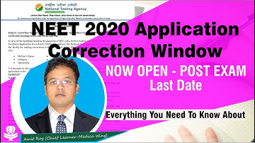 NEET 2020 Application Correction OPEN NOW Post Exam. Change application Particulars till 30 SEP 2020
