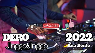 DERO JINGGO JINGGO 2022 # SANAWA DJ ACO DUA PUTRI ELECTON