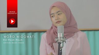 Woro Widowati - Ku Puja Puja (Official Music Video) chords