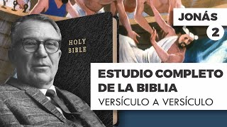 ESTUDIO COMPLETO DE LA BIBLIA JÓNAS 2 EPISODIO