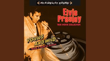 Young and Beautiful (Movie Interrupted Version) - From the movie Jailhouse Rock