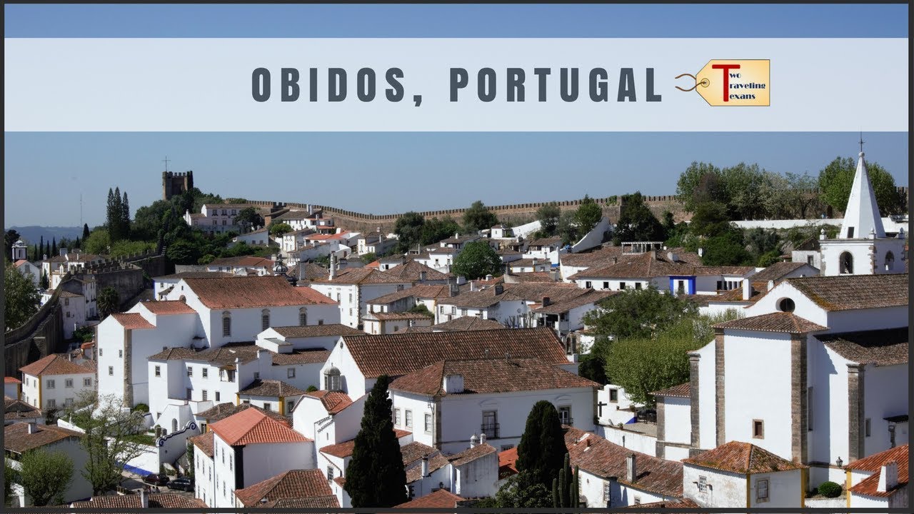 Day Trip To Obidos Portugal Youtube