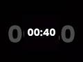 40 Second Timer with Ticking Sound | 40 Sec Countdown Timer