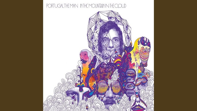 In The Mountain In The Cloud - Portugal The Man (#075678641862)