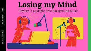 Losing my mind - Copyright-free | Royalty-Free Music | MKP