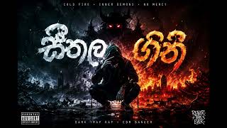 * SEETHALA GINI | Cold Fire | Sinhala EDM Trap Rap Banger