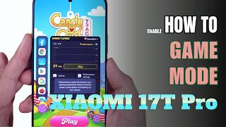 How to Enable Game Mode on Xiaomi 17T Pro screenshot 1