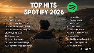 Top Hits Indonesia 2026 | Top Hits Spotify Indonesia 2026 | Top Hits Spotify 2026 | Tanpa Iklan