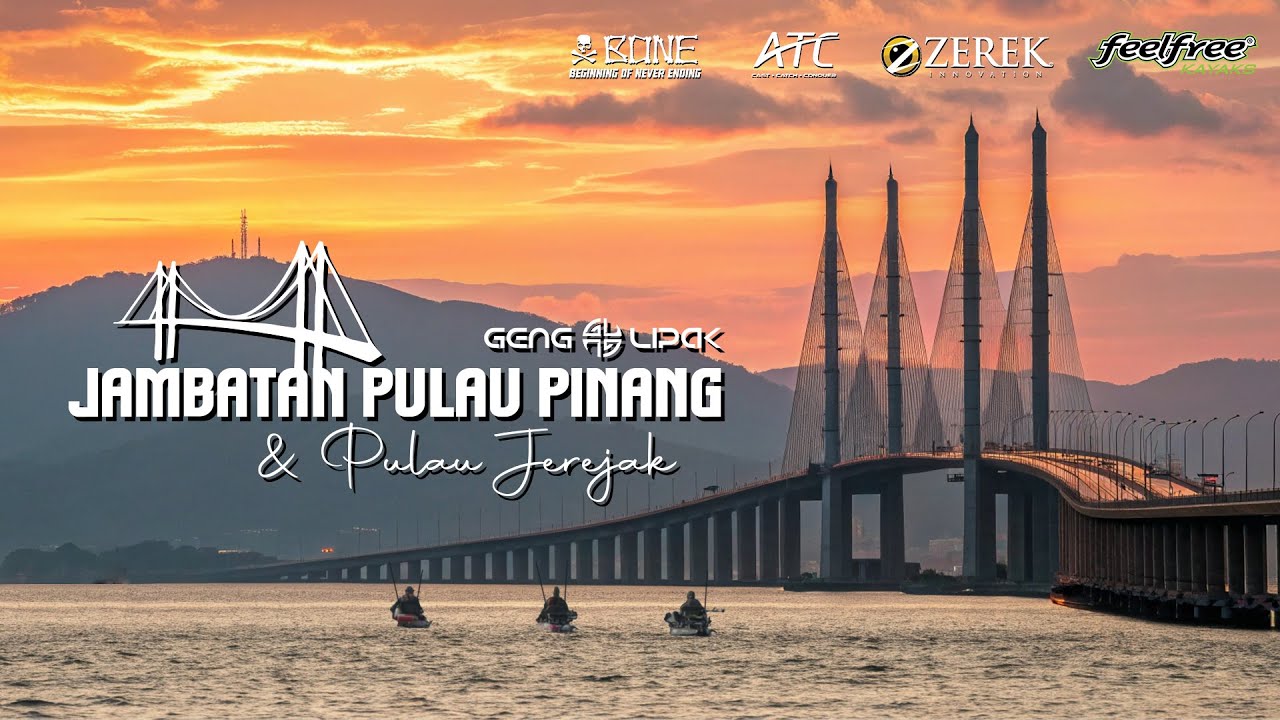 Memancing di Mercu Tanda IKONIK, Jambatan Pulau Pinang | - Geng Lipak #33