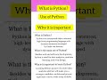 What is Python | Use of Python | Importance of Python |#python #pythonprogrammer #pythonlearning