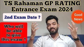 2nd Exam Date for TS Rahaman GP RATING Entrance Exam / Who can appear for this exam ?