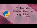 Multivariate Newton Rhapson in Python
