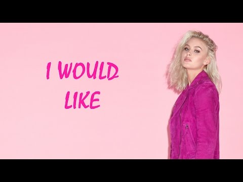 Zara Larsson I Would Like LYRICS