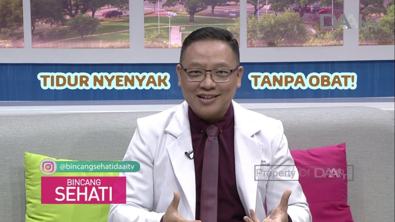 Insomnia & Tidur Nyenyak Tanpa Obat | Bincang Sehati