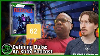 Redfall Is An Absolute Disaster - What Now? | Defining Duke, Episode 122