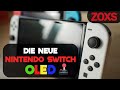Was ist NEU? Die Nintendo Switch OLED - Highlights 💡🎮