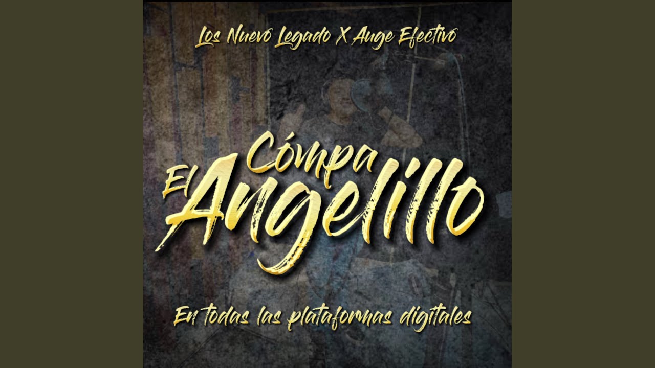 Compa Angel El Compa Angelillo (2025 Remastered Version) - YouTube