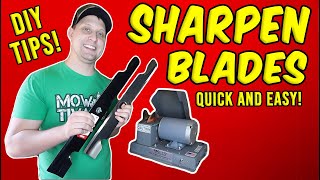 Quick Tips For Easily Sharpening Lawn Mower Blades
