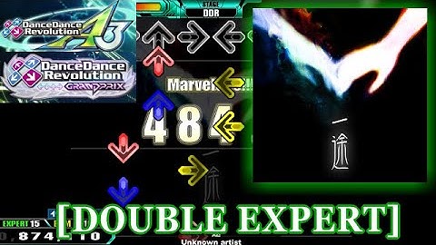 【DDR GP/A3】 一途[ichizu] [DOUBLE EXPERT] 譜面確認＋Clap