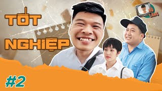 MÕ LÀNG #2 | TỐT NGHIỆP - TRUNG RUỒI x TRUNG ẾCH x TRANG ABBY x THỤC ANH